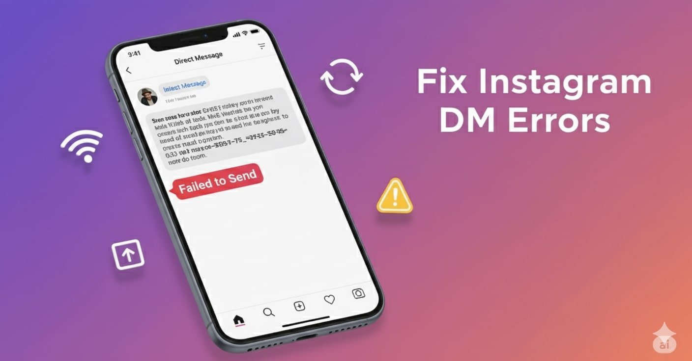 Instagram DM Failed to Send